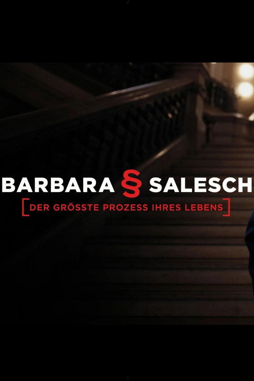 Movie poster for Barbara Salesch – Der größte Prozess ihres Lebens (2025)