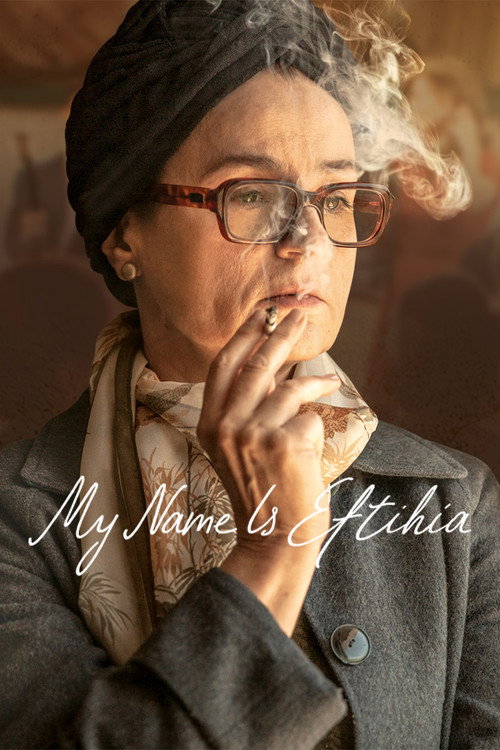 Movie poster for My Name is Eftihia (2019)