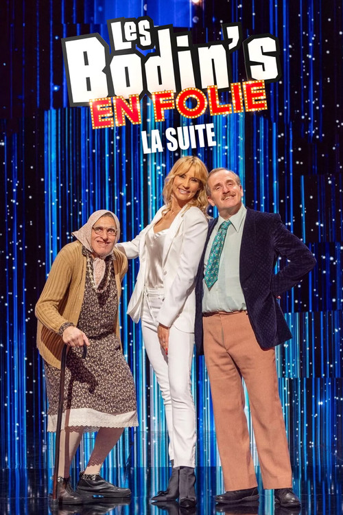 Movie poster for Les Bodin's en folie : La suite (2025)