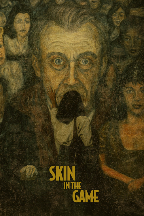 Movie poster for Skin in the Game (2021)