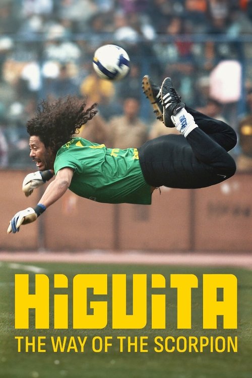 Movie poster for Higuita: The Way of the Scorpion (2023)