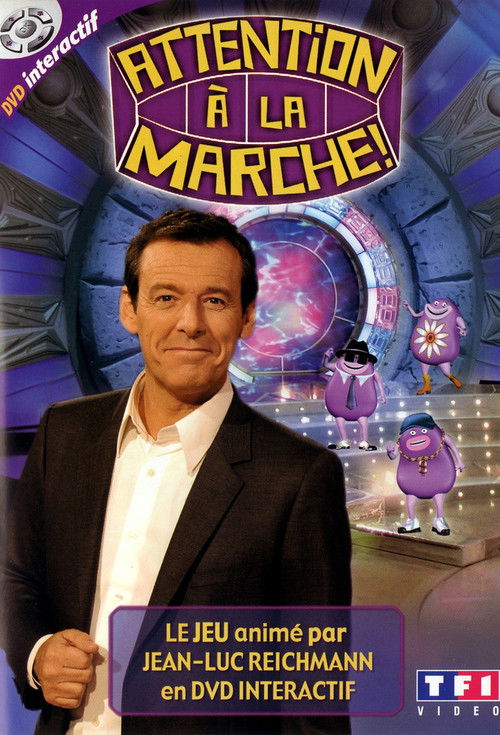 Attention à la marche ! poster