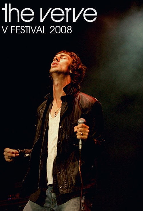 Movie poster for The Verve - V Festival 2008 (2008)