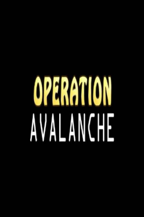 Movie poster for Operation Avalanche (2016)