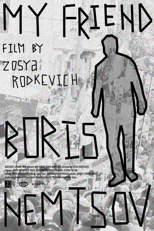 Movie poster for My Friend Boris Nemtsov (2015)