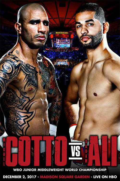 Movie poster for Miguel Cotto vs. Sadam Ali (2017)