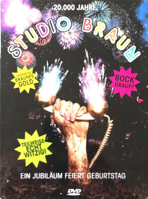 Movie poster for 20.000 Jahre Studio Braun - Ein Jubiläum feiert Geburtstag (2007)