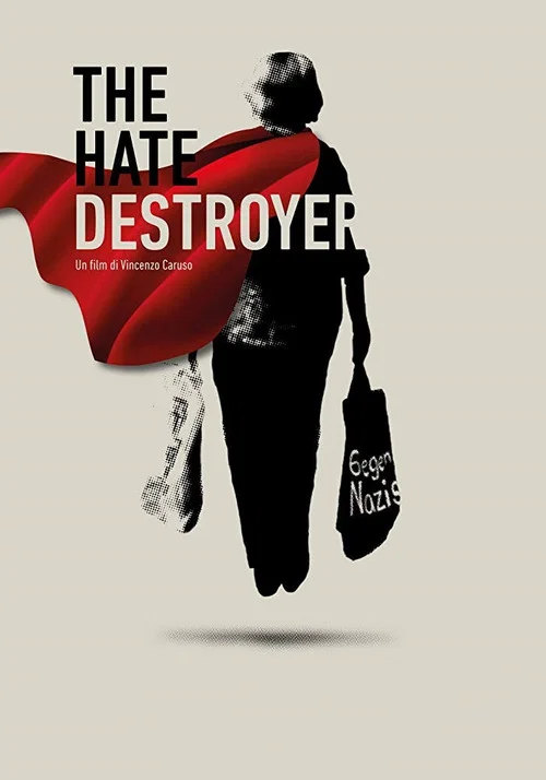 Movie poster for The Hate Destroyer (2017)