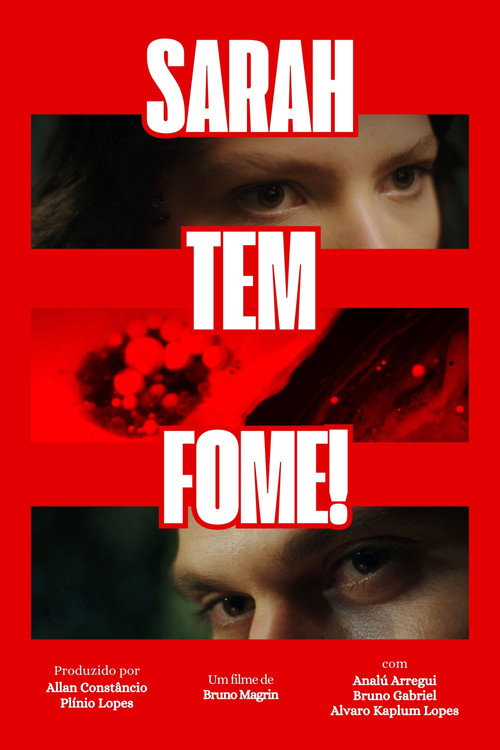 Movie poster for Sarah tem Fome! (2025)