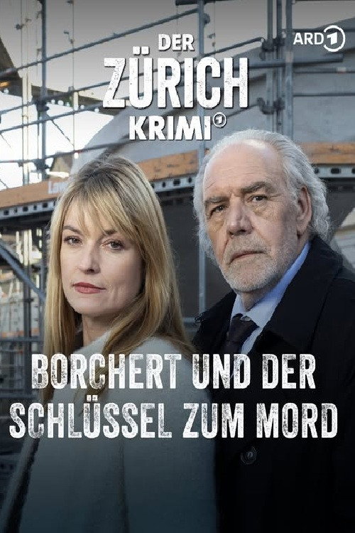 Movie poster for Der Zürich-Krimi:Borchert und der Schlüssel zum Mord (2025)
