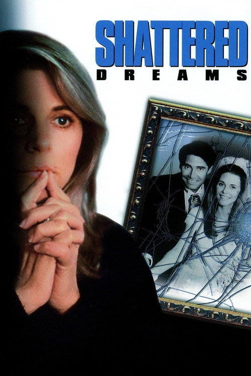 Movie poster for Shattered Dreams (1990)