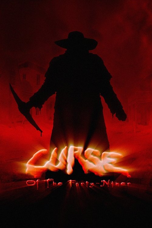 Movie poster for Curse of the Forty-Niner (2002)