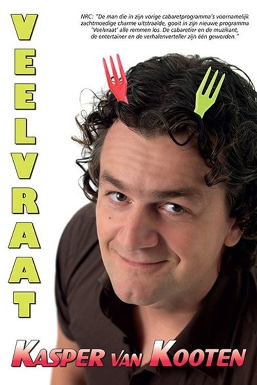 Movie poster for Kasper van Kooten: Veelvraat (2008)