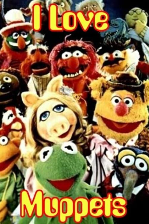 Movie poster for I Love Muppets (2002)