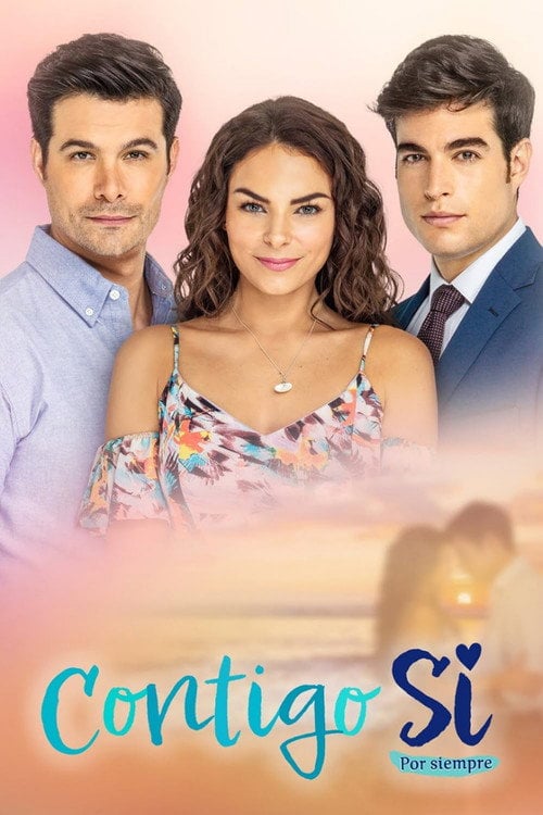 Series poster for Contigo Sí (2021)