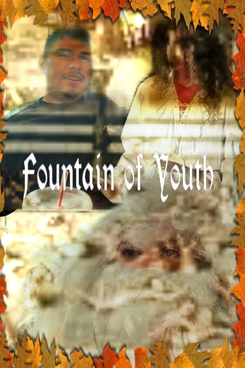 Ian and Eamon Productions Presents: A Thanksgiving Classic: The Fountain of Youth poster