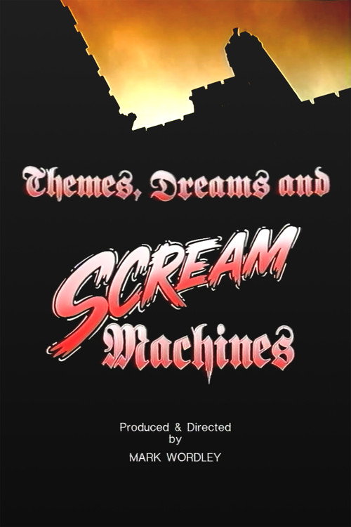 Movie poster for Themes, Dreams and Scream Machines (1992)