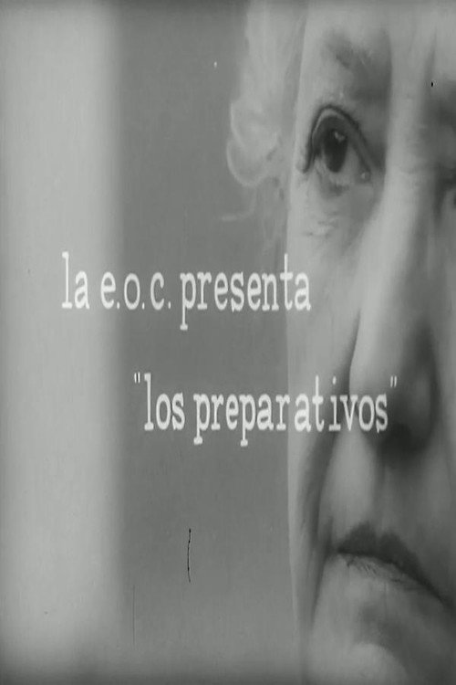 Movie poster for Los preparativos (1968)
