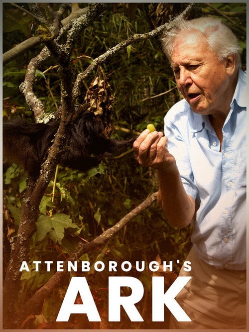 Movie poster for Attenborough's Ark (2012)
