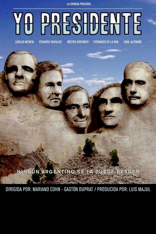Movie poster for I Am President (2006)