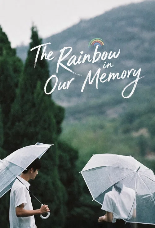 Series poster for The Rainbow in Our Memory (2022)