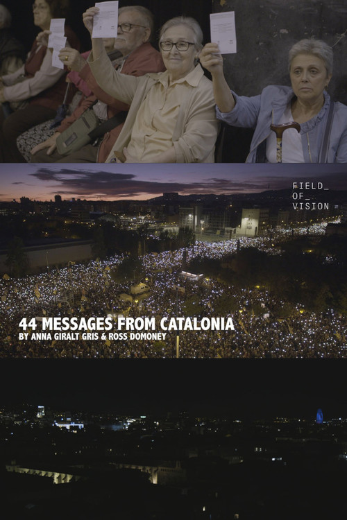 Movie poster for 44 Messages from Catalonia (2018)