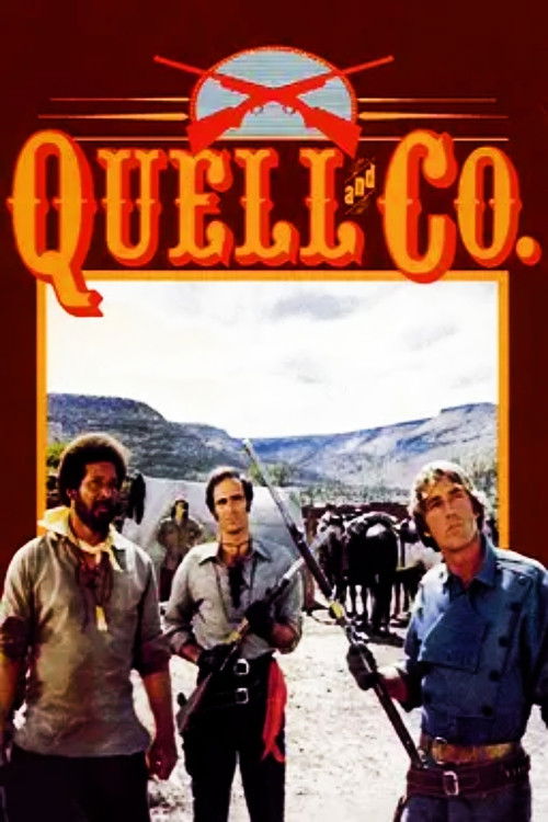 Quell and Co. poster