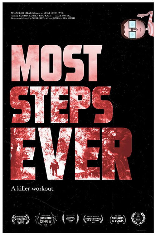 Movie poster for Most Steps Ever (2019)