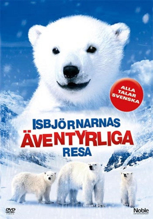 Movie poster for The Great Polar Bear Adventure (2006)