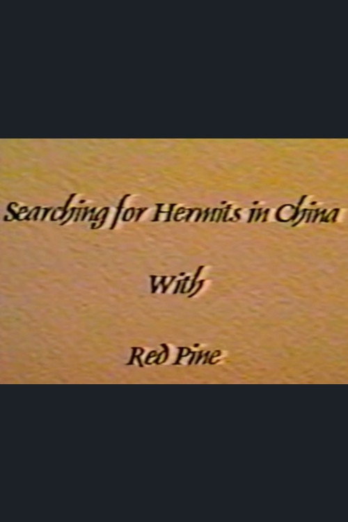 Movie poster for Searching for Hermits in China with Red Pine (1994)
