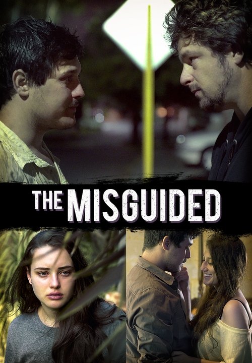 Movie poster for The Misguided (2017)