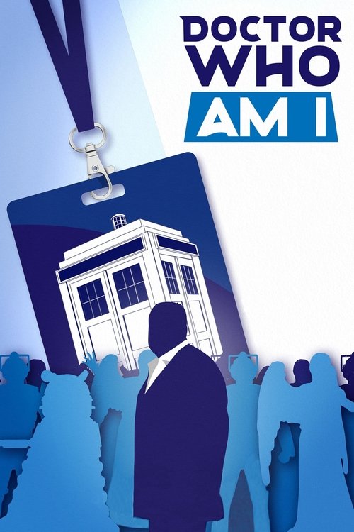Movie poster for Doctor Who Am I (2022)