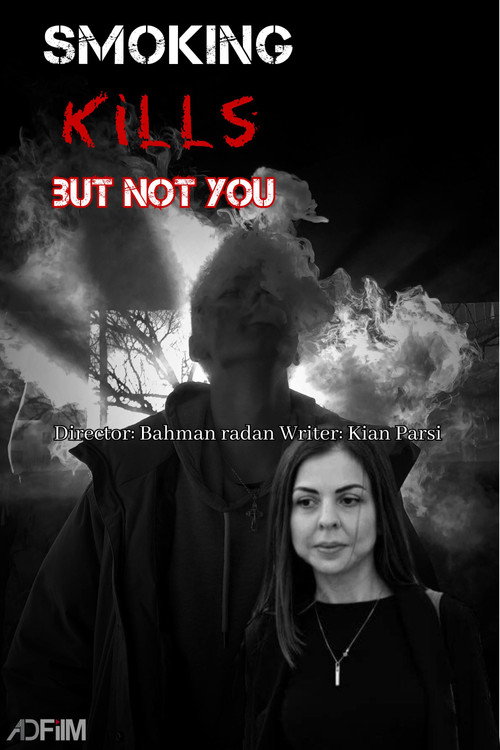 Movie poster for Smoking kills ,but not you