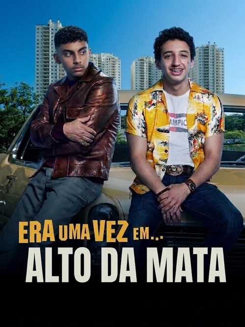 Movie poster for Era Uma Vez Em... Alto Da Mata