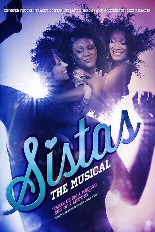 Movie poster for Sistas: The Musical (2013)