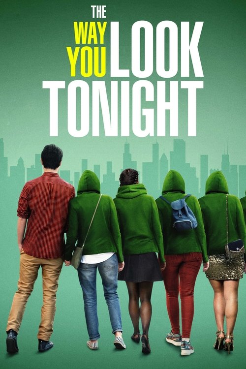 Movie poster for The Way You Look Tonight (2019)