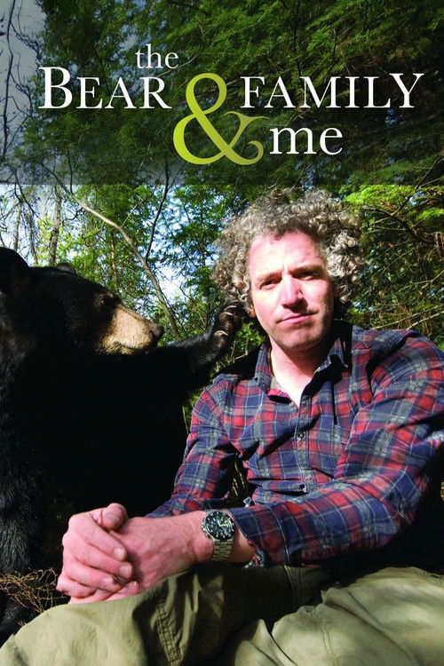 Series poster for The Bear Family and Me (2011)