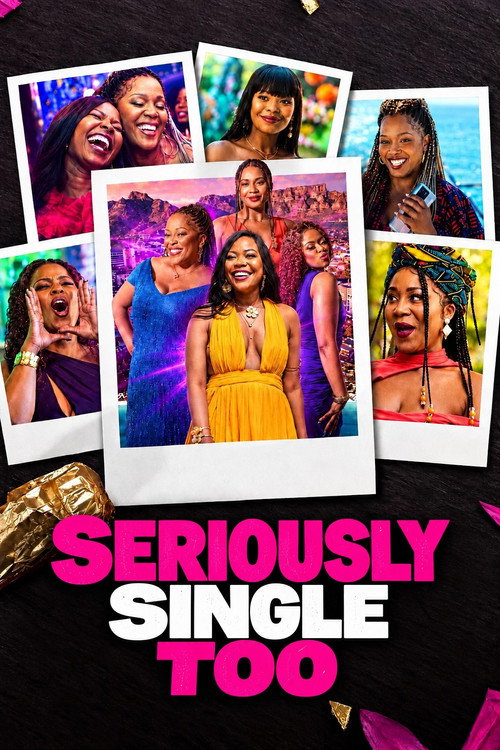 Movie poster for Seriously Single Too (2026)