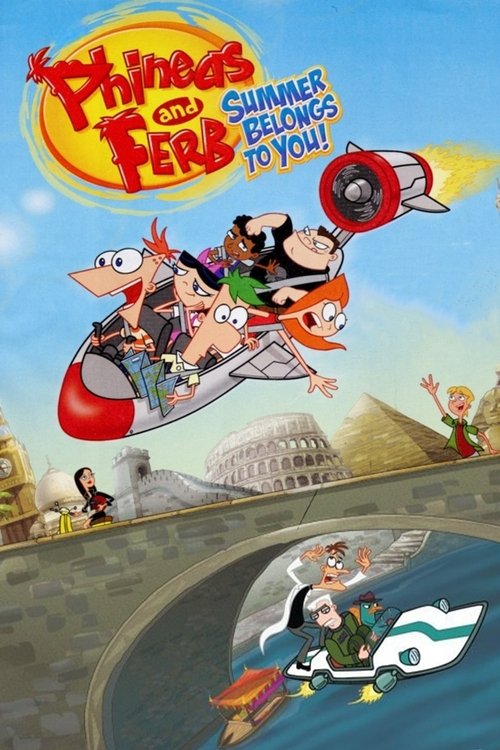 Movie poster for Phineas and Ferb: Summer Belongs to You! (2010)