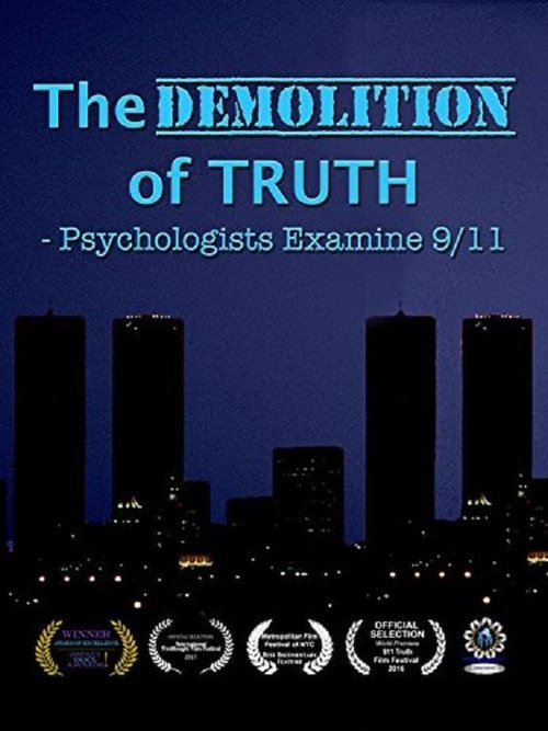 Movie poster for The Demolition of Truth-Psychologists Examine 9/11 (2016)