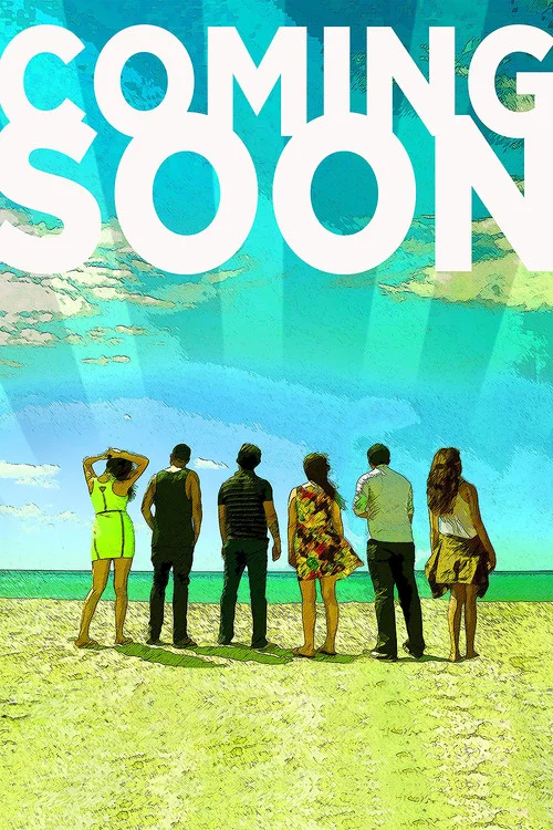 Movie poster for Coming Soon (2013)