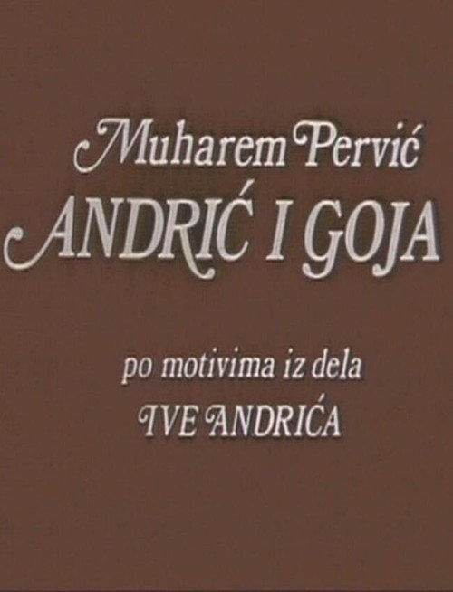 Movie poster for Andric and Goya (1984)