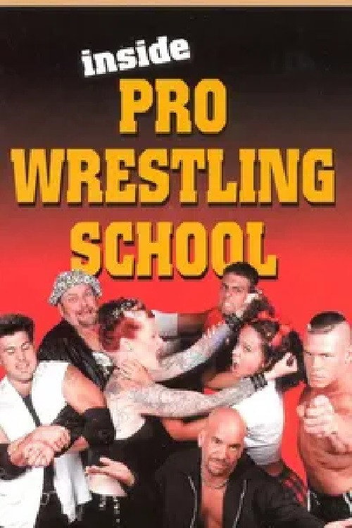 Movie poster for Inside Wrestling School (2000)