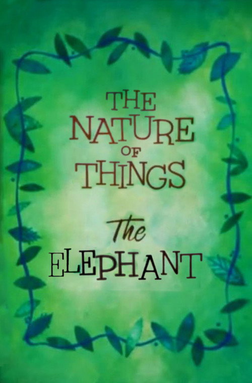 Movie poster for The Nature of Things: The Elephant (1956)
