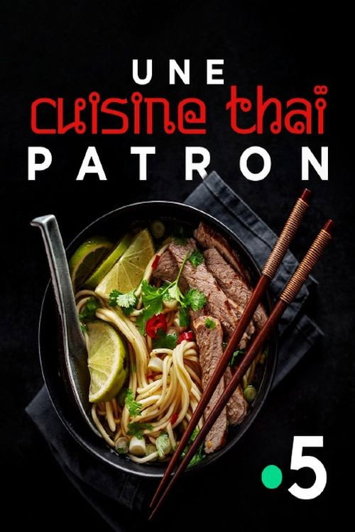 Movie poster for Une cuisine thaï patron (2023)