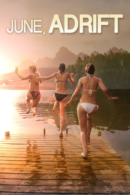 Movie poster for June, Adrift (2014)
