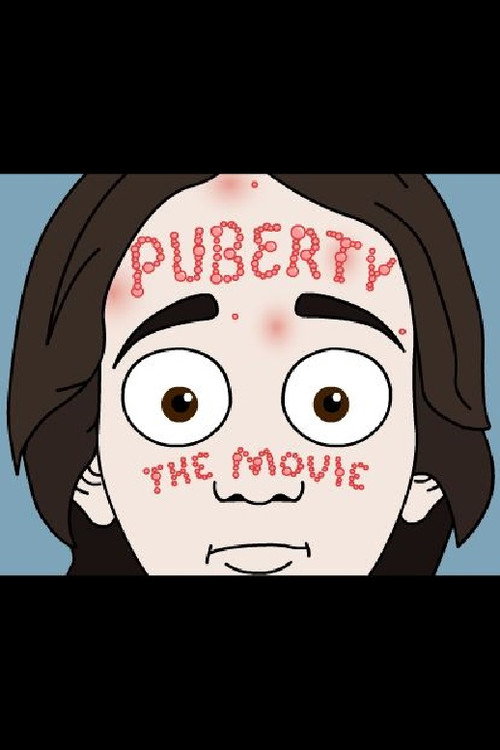 Movie poster for Puberty: The Movie (2007)
