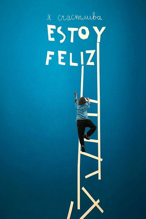 Movie poster for Estoy feliz (2019)