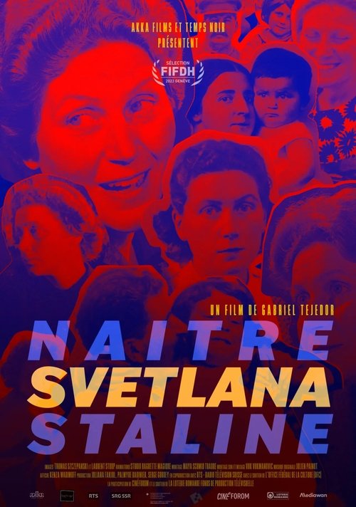 Movie poster for Naître Svetlana Staline (2023)