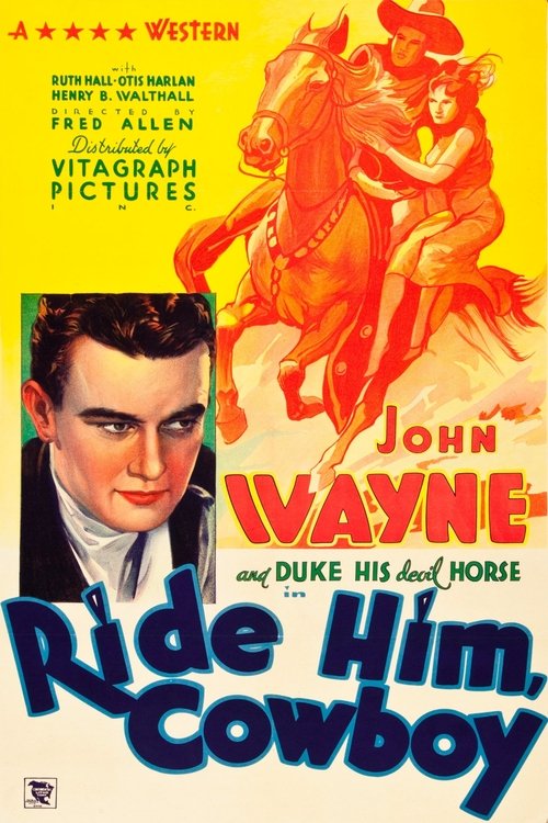 Movie poster for Ride Him, Cowboy (1932)